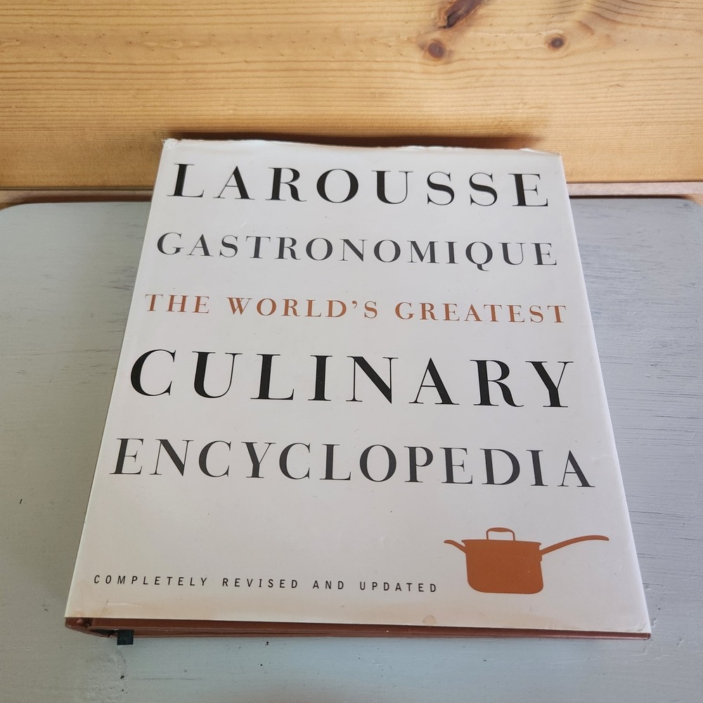 Larousse Gastronomique The World's Greatest Culinary Encyclopedia 9780307464910‎